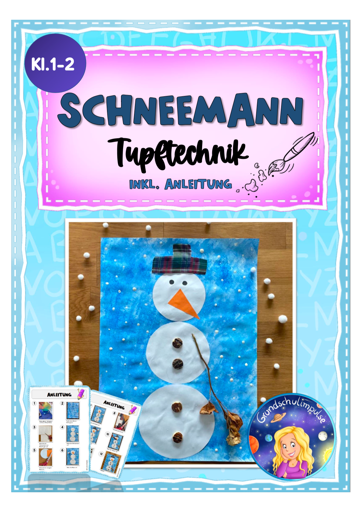 Schneemann Kunstprojekt - Tupftechnik (Klasse 1+2)