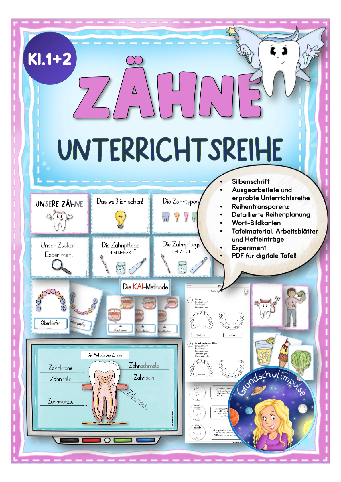 Unterrichtsreihe: Die Zähne (Klasse 1+2)