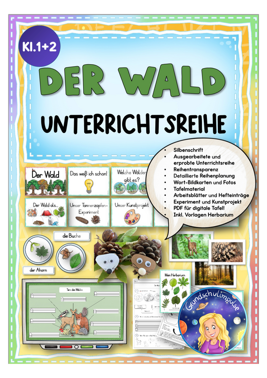 Unterrichtsreihe - Der Wald (Klasse 1+2)